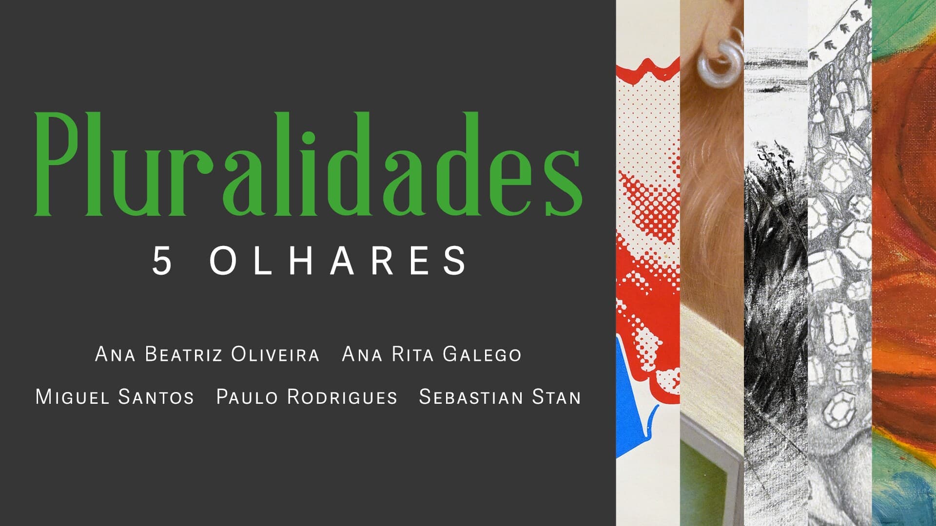 Imagem da notícia: Galeria Municipal apresenta «Pluralidades: 5 Olhares»